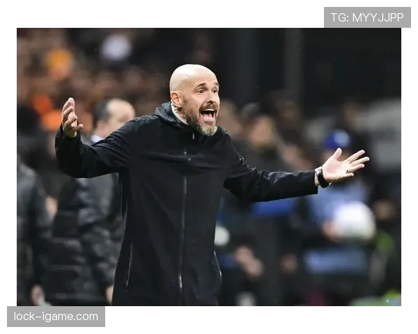 滕哈赫战术革新显成效，球队表现稳步攀升迎新高峰